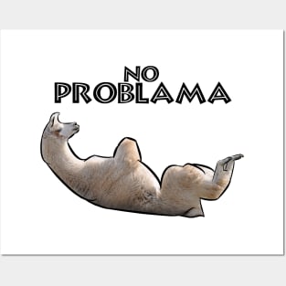 No Problama Posters and Art